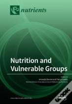Nutrition And Vulnerable Groups
