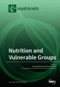 Nutrition And Vulnerable Groups - Preview