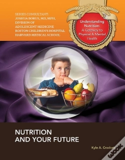 Capa do artigo Nutrition And Your Future