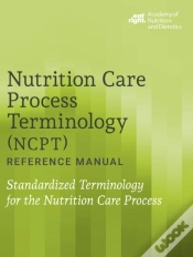 Capa do artigo Nutrition Care Process Terminology (Ncpt) Reference Manual