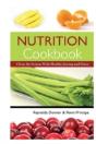 Nutrition Cookbook: Clean The System Wit - Preview