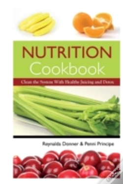 Capa do artigo Nutrition Cookbook: Clean The System Wit