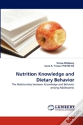 Nutrition Knowledge And Dietary Behavior