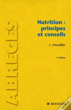 Capa do artigo Nutrition ; Principe Et Conseils (3e Édition)