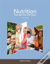 Capa do artigo Nutrition Through The Life Cycle