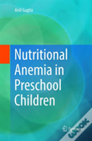 Nutritional Anemia In Preschool Children
