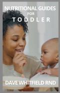 Nutritional Guides   For  Toddler