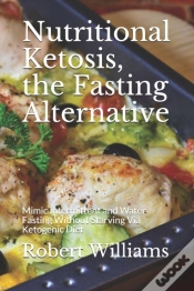 Capa do artigo Nutritional Ketosis, The Fasting Alterna