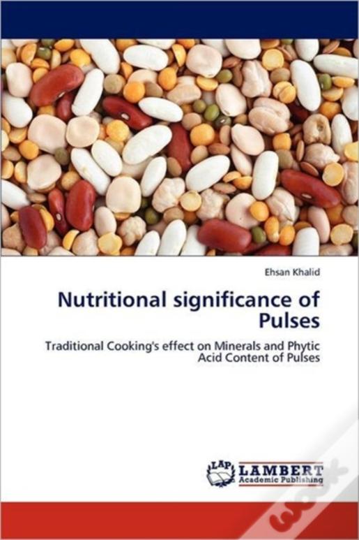 Nutritional Significance Of Pulses