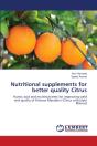 Nutritional Supplements For Better Quality Citrus - Preview