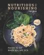 Nutritious & Nourishing Recipes - Preview
