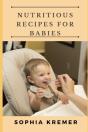 Nutritious Recipes For Babies - Preview