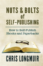 Nuts & Bolts Of Self-Publishing - Preview