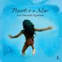 Nweti e o Mar - Preview