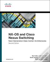 Nx-Os And Cisco Nexus Switching