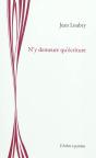 N'Y Demeure Qu'Ecriture - Preview