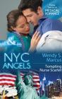 Nyc Angels: Tempting Nurse Scarlet - Preview