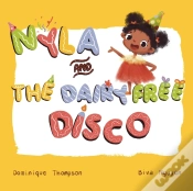 Capa do artigo Nyla And The Dairy Free Disco.