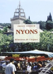 Nyons ; Memoires De L'Aygues