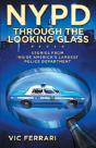 Nypd Through The Looking Glass - Preview