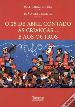 Capa do artigo O 25 de Abril Contado às Crianças... e aos Outros
