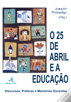Capa do artigo O 25 de Abril e a Educação