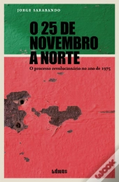 O 25 de Novembro a Norte