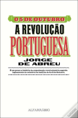 Capa do artigo O 5 de Outubro - A Revolução Portuguesa