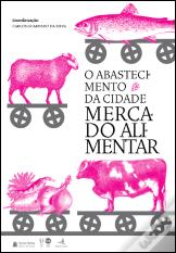 O Abastecimento da Cidade