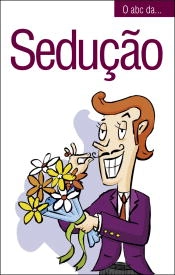 Capa do artigo O abc da... Sedução