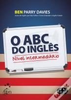O ABC do Inglês - Nível Intermediário