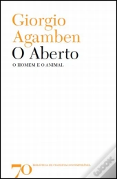 O Aberto, o Homem e o Animal