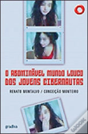 Capa do artigo O Abominável Mundo Louco dos Jovens Cibernautas