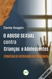 Capa do artigo O Abuso Sexual Contra Crianças E Adolescentes