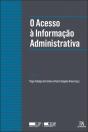O Acesso à Informação Administrativa - Preview