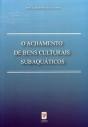 O Achamento de Bens Culturais Subaquáticos - Preview