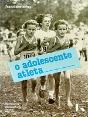 O Adolescente Atleta - Preview