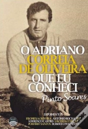 Capa do artigo O Adriano Correia de Oliveira Que Eu Conheci