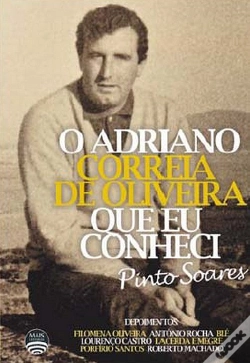 Capa do artigo O Adriano Correia de Oliveira Que Eu Conheci