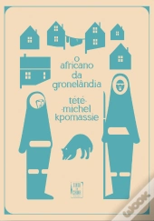 O Africano da Gronelândia