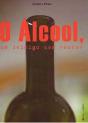 O Álcool, um Inimigo Sem Rosto - Preview