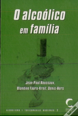 Capa do artigo O Alcoólico em Família