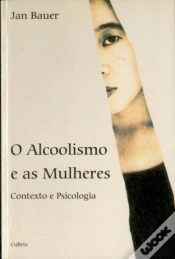 Capa do artigo O Alcoolismo e as Mulheres