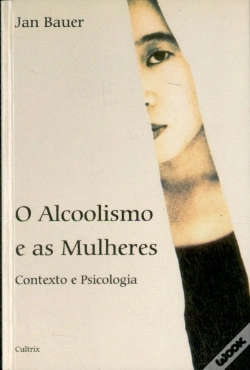 Capa do artigo O Alcoolismo e as Mulheres