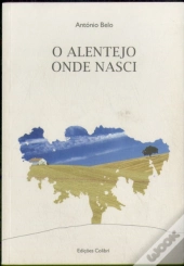 O Alentejo Onde Nasci