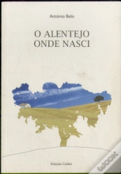 Capa do artigo O Alentejo Onde Nasci
