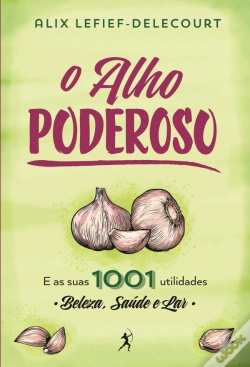 Capa do artigo O Alho Poderoso