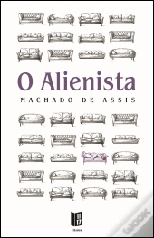 O Alienista