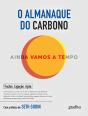 O Almanaque do Carbono - Ainda Vamos a Tempo - Preview