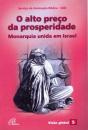 O Alto Preço Da Prosperidade - Preview